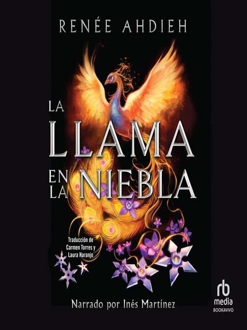 Title details for La llama en la niebla (Flame in the Mist) by Renee Ahdieh - Available